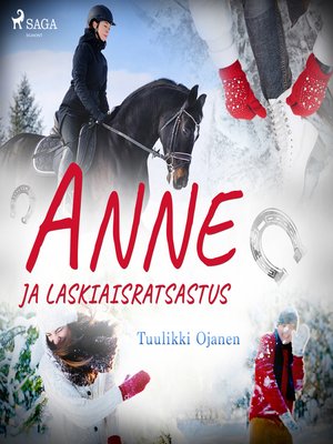 cover image of Anne ja laskiaisratsastus